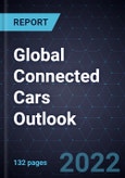 Global Connected Cars Outlook, 2022- Product Image