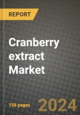Cranberry extract Market: Industry Size, Share, Competition, Trends, Growth Opportunities and Forecasts by Region - Insights and Outlook by Product, 2024 to 2031- Product Image