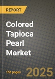 Colored Tapioca Pearl Market: Industry Size, Share, Competition, Trends, Growth Opportunities and Forecasts by Region - Insights and Outlook by Product, 2024 to 2031- Product Image