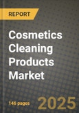 Cosmetics Cleaning Products Market: Industry Size, Share, Competition, Trends, Growth Opportunities and Forecasts by Region - Insights and Outlook by Product, 2024 to 2031- Product Image