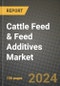 Cattle Feed & Feed Additives Market: Industry Size, Share, Competition, Trends, Growth Opportunities and Forecasts by Region - Insights and Outlook by Product, 2024 to 2031 - Product Image