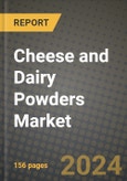 Cheese and Dairy Powders Market: Industry Size, Share, Competition, Trends, Growth Opportunities and Forecasts by Region - Insights and Outlook by Product, 2024 to 2031- Product Image
