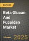 BETA GLUCAN AND FUCOIDAN Market: Industry Size, Share, Competition, Trends, Growth Opportunities and Forecasts by Region - Insights and Outlook by Product, 2024 to 2031 - Product Thumbnail Image