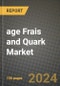 age Frais and Quark Market: Industry Size, Share, Competition, Trends, Growth Opportunities and Forecasts by Region - Insights and Outlook by Product, 2024 to 2031 - Product Thumbnail Image
