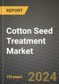 Cotton Seed Treatment Market: Industry Size, Share, Competition, Trends, Growth Opportunities and Forecasts by Region - Insights and Outlook by Product, 2024 to 2031- Product Image