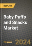 Baby Puffs and Snacks Market: Industry Size, Share, Competition, Trends, Growth Opportunities and Forecasts by Region - Insights and Outlook by Product, 2024 to 2031- Product Image