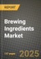 Brewing Ingredients Market: Industry Size, Share, Competition, Trends, Growth Opportunities and Forecasts by Region - Insights and Outlook by Product, 2024 to 2031 - Product Thumbnail Image