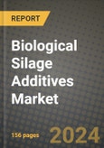 Biological Silage Additives Market: Industry Size, Share, Competition, Trends, Growth Opportunities and Forecasts by Region - Insights and Outlook by Product, 2024 to 2031- Product Image