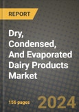 Dry, Condensed, And Evaporated Dairy Products Market: Industry Size, Share, Competition, Trends, Growth Opportunities and Forecasts by Region - Insights and Outlook by Product, 2024 to 2031- Product Image