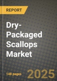 Dry-Packaged Scallops Market: Industry Size, Share, Competition, Trends, Growth Opportunities and Forecasts by Region - Insights and Outlook by Product, 2024 to 2031- Product Image