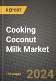 Cooking Coconut Milk Market: Industry Size, Share, Competition, Trends, Growth Opportunities and Forecasts by Region - Insights and Outlook by Product, 2024 to 2031- Product Image