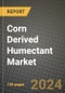 Corn Derived Humectant Market: Industry Size, Share, Competition, Trends, Growth Opportunities and Forecasts by Region - Insights and Outlook by Product, 2024 to 2031 - Product Image