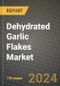 Dehydrated Garlic Flakes Market: Industry Size, Share, Competition, Trends, Growth Opportunities and Forecasts by Region - Insights and Outlook by Product, 2024 to 2031 - Product Image