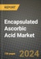 Encapsulated Ascorbic Acid Market: Industry Size, Share, Competition, Trends, Growth Opportunities and Forecasts by Region - Insights and Outlook by Product, 2024 to 2031 - Product Image
