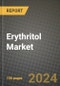 Erythritol Market Analysis Report - Industry Size, Trends, Insights, Market Share, Competition, Opportunities, and Growth Forecasts by Segments, 2022 to 2029 - Product Image