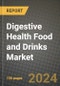 Digestive Health Food and Drinks Market: Industry Size, Share, Competition, Trends, Growth Opportunities and Forecasts by Region - Insights and Outlook by Product, 2024 to 2031 - Product Image