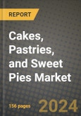 Cakes, Pastries, and Sweet Pies Market: Industry Size, Share, Competition, Trends, Growth Opportunities and Forecasts by Region - Insights and Outlook by Product, 2024 to 2031- Product Image