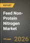 Feed Non-Protein Nitrogen Market Size, Share & Growth Analysis Report - Industry Trends, Competitive Landscape, Segment Insights and Forecast 2024-2034 - Product Thumbnail Image
