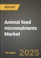 Animal feed micronutrients Market: Industry Size, Share, Competition, Trends, Growth Opportunities and Forecasts by Region - Insights and Outlook by Product, 2024 to 2031 - Product Thumbnail Image