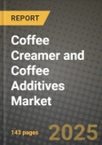 Coffee Creamer and Coffee Additives Market: Industry Size, Share, Competition, Trends, Growth Opportunities and Forecasts by Region - Insights and Outlook by Product, 2024 to 2031- Product Image