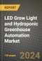 LED Grow Light and Hydroponic Greenhouse Automation Market Analysis Report - Industry Size, Trends, Insights, Market Share, Competition, Opportunities, and Growth Forecasts by Segments, 2022 to 2029 - Product Image