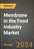 Membrane in the Food Industry Market: Industry Size, Share, Competition, Trends, Growth Opportunities and Forecasts by Region - Insights and Outlook by Product, 2024 to 2031- Product Image