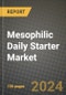 Mesophilic Daily Starter Market: Industry Size, Share, Competition, Trends, Growth Opportunities and Forecasts by Region - Insights and Outlook by Product, 2024 to 2031 - Product Thumbnail Image