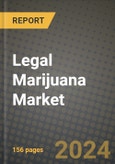 Legal Marijuana Market: Industry Size, Share, Competition, Trends, Growth Opportunities and Forecasts by Region - Insights and Outlook by Product, 2024 to 2031- Product Image
