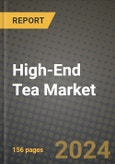 High-End Tea Market: Industry Size, Share, Competition, Trends, Growth Opportunities and Forecasts by Region - Insights and Outlook by Product, 2024 to 2031- Product Image
