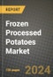 Frozen Processed Potatoes Market: Industry Size, Share, Competition, Trends, Growth Opportunities and Forecasts by Region - Insights and Outlook by Product, 2024 to 2031 - Product Thumbnail Image