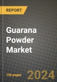 Guarana Powder Market: Industry Size, Share, Competition, Trends, Growth Opportunities and Forecasts by Region - Insights and Outlook by Product, 2024 to 2031- Product Image