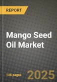 Mango Seed Oil Market: Industry Size, Share, Competition, Trends, Growth Opportunities and Forecasts by Region - Insights and Outlook by Product, 2024 to 2031- Product Image