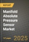 2025 Manifold Absolute Pressure Sensor Market Report - Industry Size, Competition, Trends and Growth Opportunities by Region - Forecast by Types and Applications (2024-2032) - Product Thumbnail Image