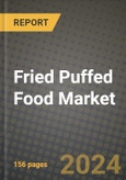 Fried Puffed Food Market: Industry Size, Share, Competition, Trends, Growth Opportunities and Forecasts by Region - Insights and Outlook by Product, 2024 to 2031- Product Image