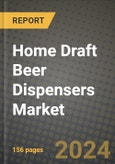 Home Draft Beer Dispensers Market: Industry Size, Share, Competition, Trends, Growth Opportunities and Forecasts by Region - Insights and Outlook by Product, 2024 to 2031- Product Image