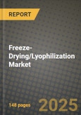 Freeze-Drying/Lyophilization Market: Industry Size, Share, Competition, Trends, Growth Opportunities and Forecasts by Region - Insights and Outlook by Product, 2024 to 2031- Product Image