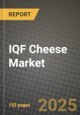 IQF Cheese Market: Industry Size, Share, Competition, Trends, Growth Opportunities and Forecasts by Region - Insights and Outlook by Product, 2024 to 2031- Product Image