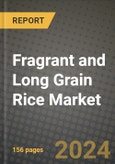 Fragrant and Long Grain Rice Market: Industry Size, Share, Competition, Trends, Growth Opportunities and Forecasts by Region - Insights and Outlook by Product, 2024 to 2031- Product Image