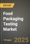 Food Packaging Testing Market: Industry Size, Share, Competition, Trends, Growth Opportunities and Forecasts by Region - Insights and Outlook by Product, 2024 to 2031 - Product Image