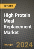 High Protein Meal Replacement Market: Industry Size, Share, Competition, Trends, Growth Opportunities and Forecasts by Region - Insights and Outlook by Product, 2024 to 2031- Product Image