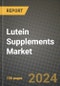 Lutein Supplements Market Analysis Report - Industry Size, Trends, Insights, Market Share, Competition, Opportunities, and Growth Forecasts by Segments, 2022 to 2029 - Product Image