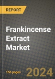 Frankincense Extract Market Analysis Report - Industry Size, Trends, Insights, Market Share, Competition, Opportunities, and Growth Forecasts by Segments, 2022 to 2029- Product Image