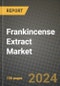 Frankincense Extract Market: Industry Size, Share, Competition, Trends, Growth Opportunities and Forecasts by Region - Insights and Outlook by Product, 2024 to 2031 - Product Image