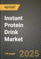 Instant Protein Drink Market: Industry Size, Share, Competition, Trends, Growth Opportunities and Forecasts by Region - Insights and Outlook by Product, 2024 to 2031 - Product Image