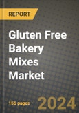 Gluten Free Bakery Mixes Market: Industry Size, Share, Competition, Trends, Growth Opportunities and Forecasts by Region - Insights and Outlook by Product, 2024 to 2031- Product Image