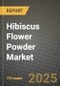 Hibiscus Flower Powder Market: Industry Size, Share, Competition, Trends, Growth Opportunities and Forecasts by Region - Insights and Outlook by Product, 2024 to 2031 - Product Image