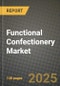 Functional Confectionery Market: Industry Size, Share, Competition, Trends, Growth Opportunities and Forecasts by Region - Insights and Outlook by Product, 2024 to 2031 - Product Thumbnail Image