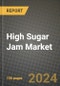 High Sugar Jam Market: Industry Size, Share, Competition, Trends, Growth Opportunities and Forecasts by Region - Insights and Outlook by Product, 2024 to 2031 - Product Image