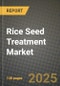 Rice Seed Treatment Market: Industry Size, Share, Competition, Trends, Growth Opportunities and Forecasts by Region - Insights and Outlook by Product, 2024 to 2031 - Product Image