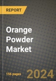 Orange Powder Market: Industry Size, Share, Competition, Trends, Growth Opportunities and Forecasts by Region - Insights and Outlook by Product, 2024 to 2031- Product Image